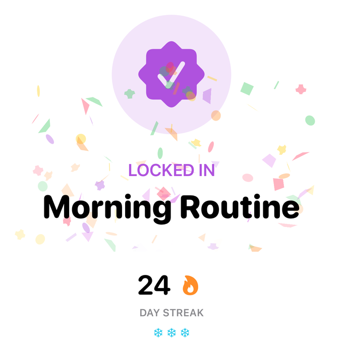 Helpfl's completion screen after a scan: a purple check badge, 'LOCKED IN — Morning Routine', and a 24 day streak.